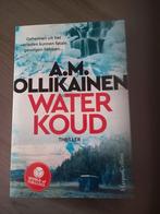 A.M. Ollikainen - Waterkoud, Ophalen of Verzenden, Zo goed als nieuw, A.M. Ollikainen