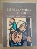 Mère Geneviève Gallois - Bénédictine, peintre, graveur, neuf, Enlèvement ou Envoi, Neuf, Autres sujets/thèmes