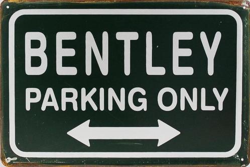 Plaque murale en métal rouillée Bentley Parking Only, Autos : Divers, Tuning & Styling, Enlèvement ou Envoi