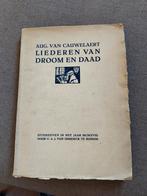 Liederen van droom en daad, A.Van Cauwelaert (1918), Antiek en Kunst, Ophalen