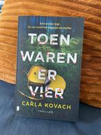 Carla Kovach - Toen waren er vier, Livres, Thrillers, Comme neuf, Carla Kovach, Enlèvement ou Envoi
