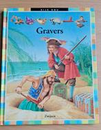 Kinderboek : kijk nou : gravers / Peter Schaap, Ophalen of Verzenden, Zo goed als nieuw