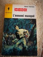 Bob Morane (L'ennemi masqué)., Livres, H. Vernes., Utilisé, Enlèvement ou Envoi