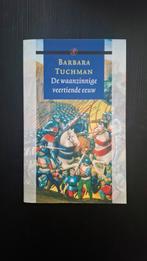Barbara Tuchman - De waanzinnige veertiende eeuw, Ophalen of Verzenden, Zo goed als nieuw, Barbara Tuchman