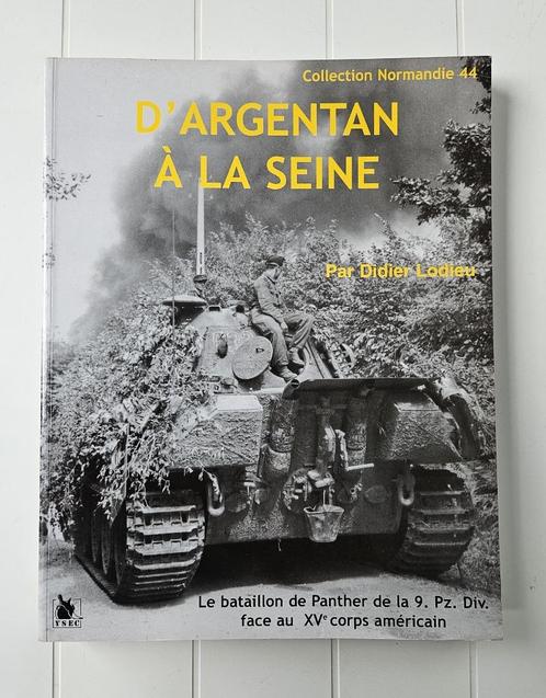 Van Argentan tot de Seine - Het Pantherbataljon van de 9. Pz, Boeken, Oorlog en Militair, Gelezen, Algemeen, Tweede Wereldoorlog