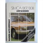Simca 1307 1308 Leer 'm kennen 1975-1978 #1 Nederlands, Boeken, Auto's | Boeken, Gelezen, Ophalen of Verzenden