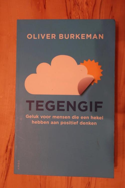 Tegengif - Oliver Burkeman, Livres, Philosophie, Utilisé, Général, Enlèvement ou Envoi