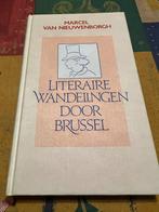 literaire wandelingen door Brussel - Marcel van Nieuwenborgh, Boeken, Reisgidsen, Overige merken, Fiets- of Wandelgids, Marcel van Nieuwenborgh