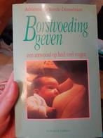 Boek over borstvoeding, Boeken, Zwangerschap en Opvoeding, Ophalen of Verzenden, Gelezen, Opvoeding tot 6 jaar