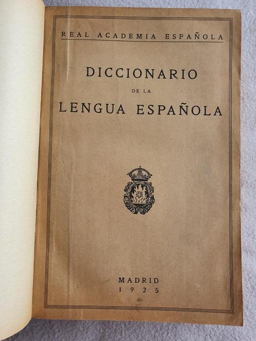 Dictionnaire de la langue espagnole. Décima Quinta Edition 1, Livres, Livres d'étude & Cours, Comme neuf, Autres niveaux, Enlèvement ou Envoi