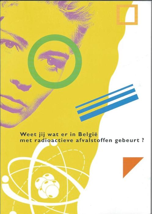 Weet jij wat er in België met radioactief afval gebeurt?, Livres, Science, Comme neuf, Sciences naturelles, Enlèvement ou Envoi
