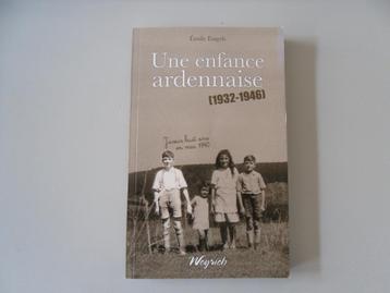 Une enfance ardennaise 1932-1946