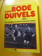 VOETBAL : Onze rode duivels (deel 1), Ophalen of Verzenden, Gelezen, Balsport