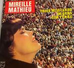 Mireille MATHIEU Drie miljard mensen op aarde Vinyl 3, Overige formaten, Gebruikt, Ophalen of Verzenden, Chansons françaises