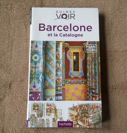 Barcelone et la Catalogne (Guide Voir - Hachette), Livres, Guides touristiques, Utilisé, Guide ou Livre de voyage, Europe, Enlèvement ou Envoi