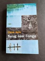 Terug naar Congo - Lieve Joris, Boeken, Reisverhalen, Ophalen of Verzenden, Zo goed als nieuw, Lieve Joris, Afrika