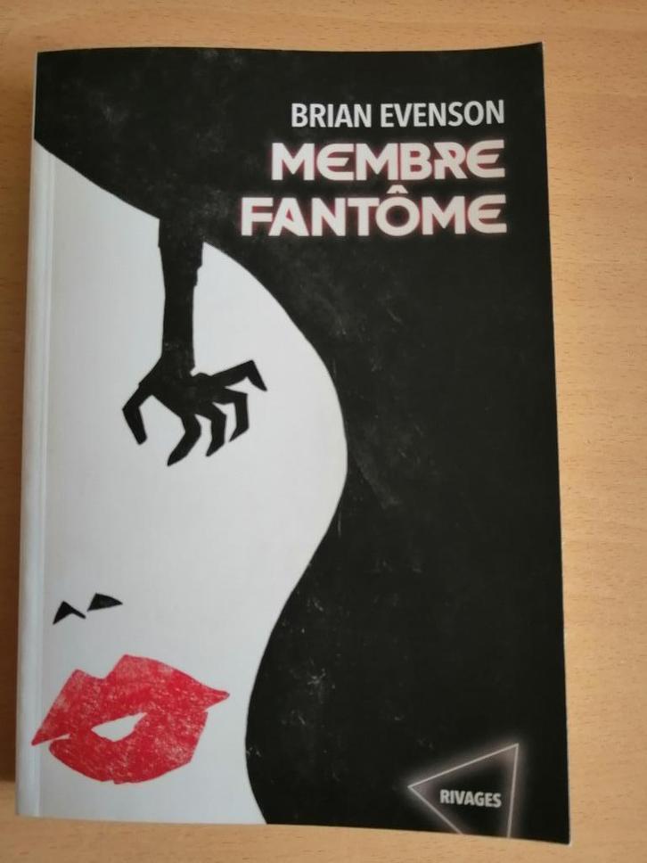 Membre fantôme de Brian Evenson - 2025, Livres, Romans, Enlèvement ou Envoi