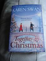 Nieuw Engelstalig boek: Karen Swan: Together by Christmas, Ophalen of Verzenden, Nieuw, Karen Swan
