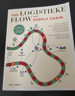 Van logistieke flow tot supply chain, Boeken, Economie, Management en Marketing, Verzenden, Gelezen, Management, Owl press