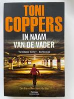 Toni Coppers - In naam van de vader, Boeken, Ophalen of Verzenden, Zo goed als nieuw, Toni Coppers