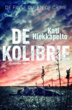 Te Koop Boek DE KOLIBRIE Kati Hiekkapelto, Boeken, Scandinavië, Ophalen of Verzenden, Zo goed als nieuw, Kati Hiekkapelto