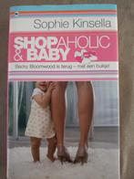 Sophie Kinsella - Shopaholic & baby, Ophalen of Verzenden, Gelezen