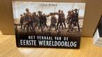 Het verhaal van de eerste wereldoorlog - Chris McNab, Ophalen of Verzenden