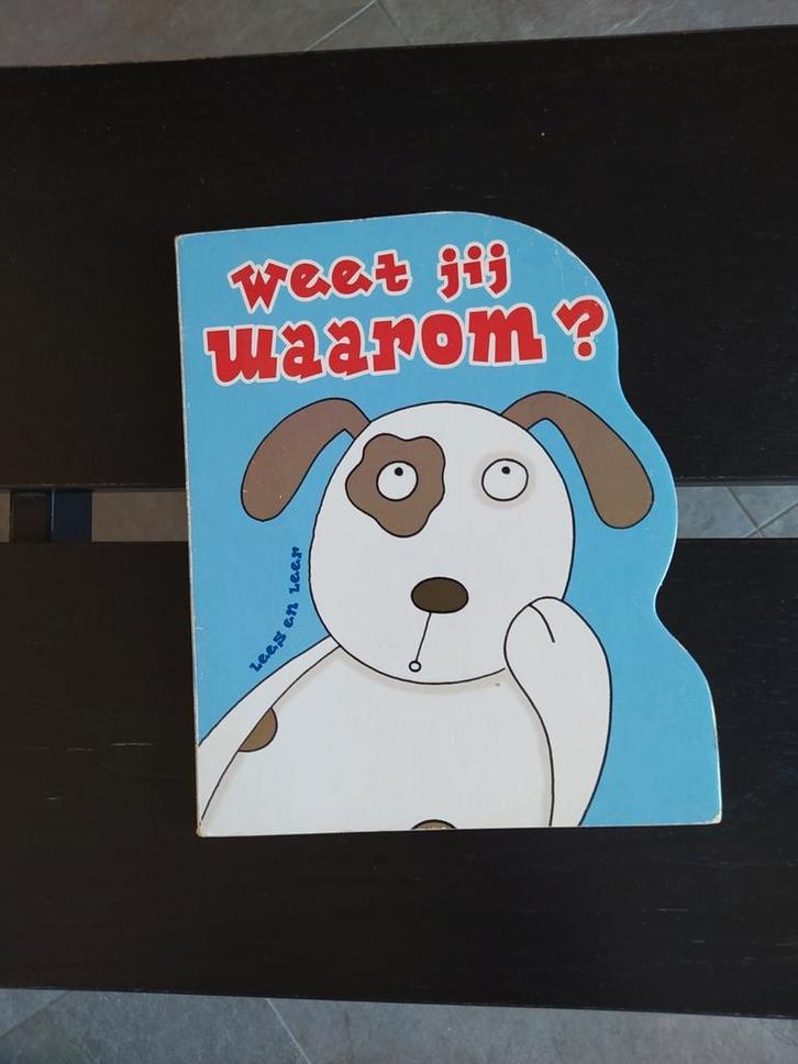 Boek 'Lees en leer - Weet jij waarom?", Boeken, Kinderboeken | Jeugd | onder 10 jaar, Gelezen, Ophalen of Verzenden