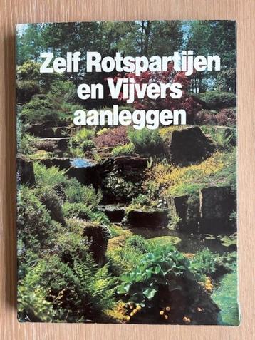 Zelf Rotspartijen en Vijvers aanleggen, Enlèvement ou Envoi