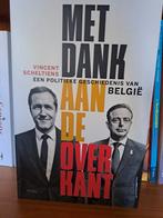 Vincent Scheltiens - Met dank aan de overkant, Ophalen of Verzenden, Zo goed als nieuw, Vincent Scheltiens
