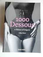 1000 Dessous: A History Of Lingerie (Taschen), Boeken, Kunst en Cultuur | Fotografie en Design, Ophalen of Verzenden, Zo goed als nieuw