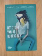 Het zusje van de buurvrouw - Margot Vanderstraeten, Ophalen of Verzenden, Gelezen, Margot Vanderstraeten