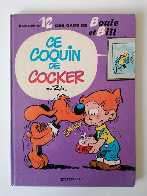 Boule et Bill - Ce coquin de Cocker - DL1976 EO, Livres, BD, Utilisé, Une BD, Enlèvement ou Envoi