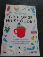 Grip op je huishouden van Tina Favache NIEUW*NIEUW*, Ophalen of Verzenden, Nieuw