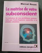 La Maîtrise de votre Subconscient : Marcel Rouet : GRAND, Gelezen, Instructieboek, Ophalen of Verzenden, Meditatie of Yoga
