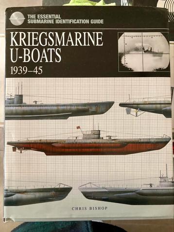 Sous-marins de la Kriegsmarine 1939-1945 Chris Bishop