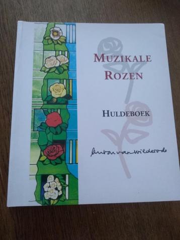 ANTON VAN WILDERODE / MUZIKALE ROZEN beschikbaar voor biedingen