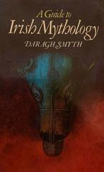Daragh smith - A guide to irish mythology, Livres, Ésotérisme & Spiritualité, Enlèvement ou Envoi, Comme neuf