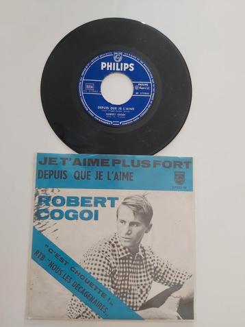Robert Cogoi  - depuis que je l'aime, Enlèvement ou Envoi, Comme neuf, Single