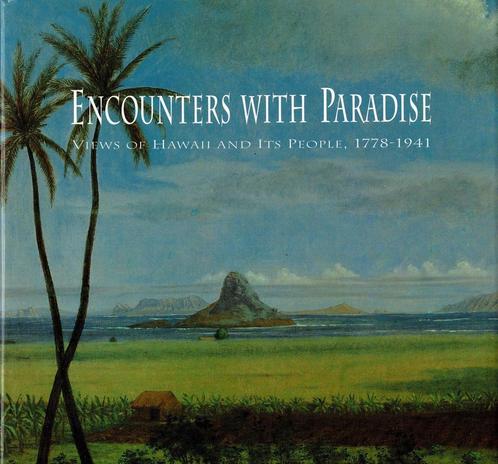 Encounters With Paradise / Views of Hawaii and Its People,, Boeken, Geschiedenis | Wereld, Gelezen, Ophalen of Verzenden