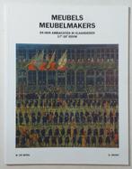 Meubels en meubelmakers en hun ambachten in Vlaanderen 17e -, Ophalen of Verzenden