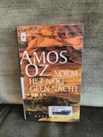Noem het nog geen nacht.      (Amos Oz), Enlèvement, Comme neuf, Amos Oz, Reste du monde