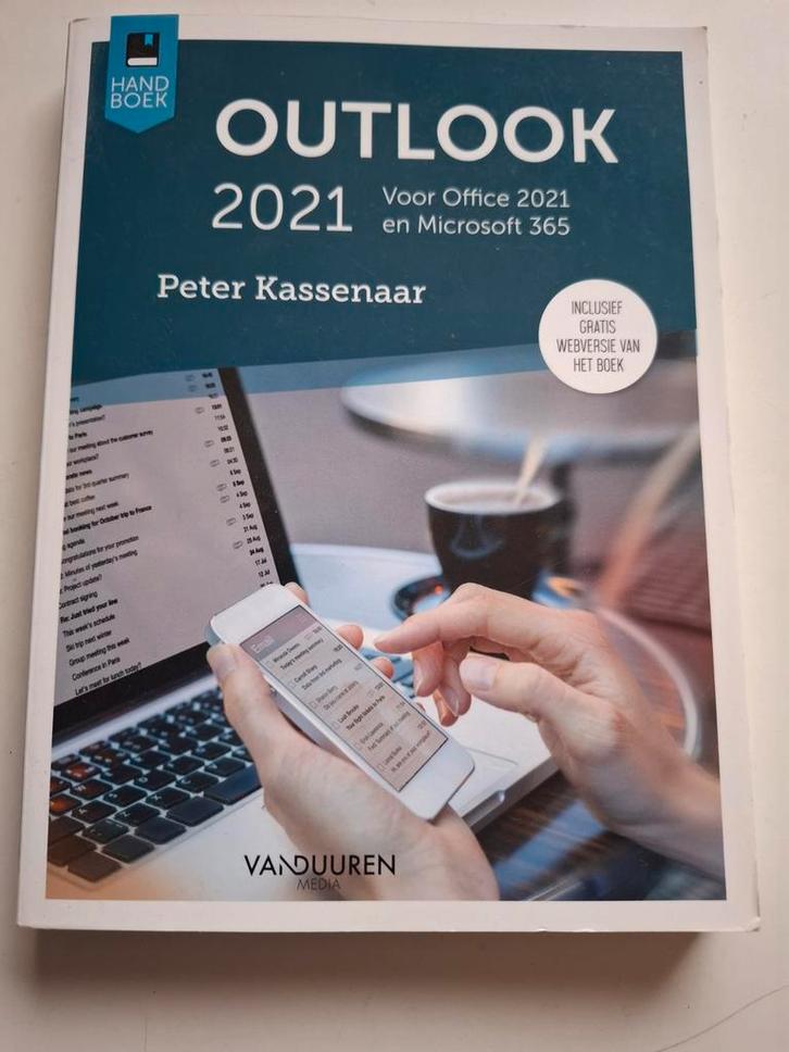 Peter Kassenaar - Handboek Outlook 2021, Boeken, Informatica en Computer, Software, Ophalen