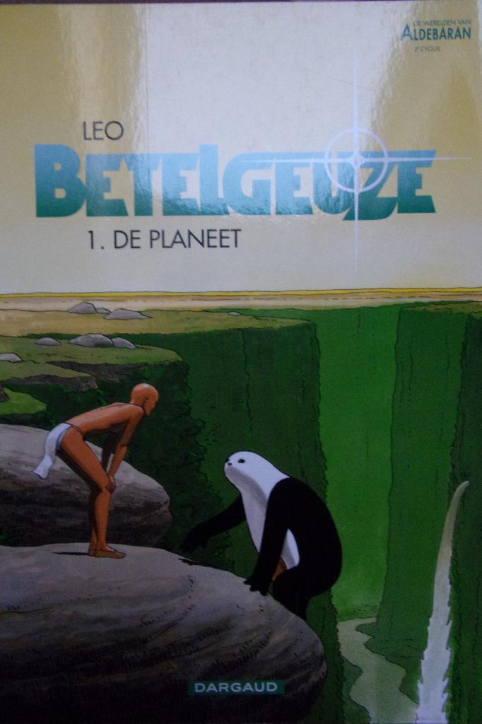 de betelgeuze : de werelden van aldebaran cyclus 2 compleet, Boeken, Stripverhalen, Ophalen of Verzenden