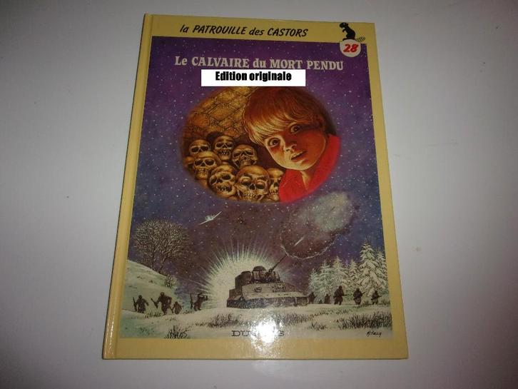 bd 28 la patrouille des castors eo  calvaire du mort pendu, Livres, BD, Enlèvement