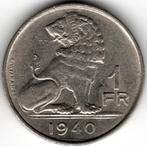 België : 1 Frank 1940 NL - FR Morin 460 Ref 16330, Postzegels en Munten, Ophalen of Verzenden, Metaal, Losse munt