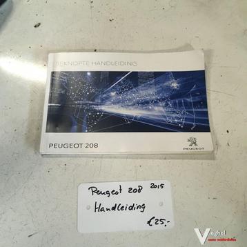 Peugeot 208 1.2 3 cil 5bak 5drs 2015 Handleiding beschikbaar voor biedingen