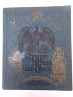 Kriegsalbum von Gent 1916, Antiek en Kunst, Ophalen of Verzenden