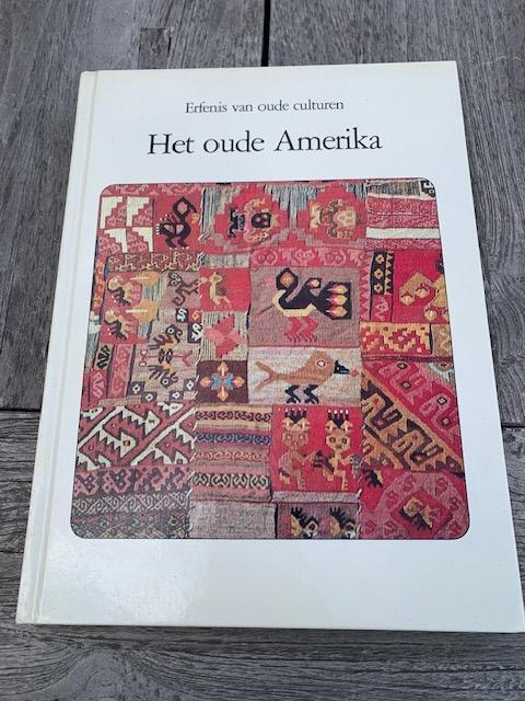 Het Oude Amerika, Livres, Histoire mondiale, Utilisé, Enlèvement ou Envoi