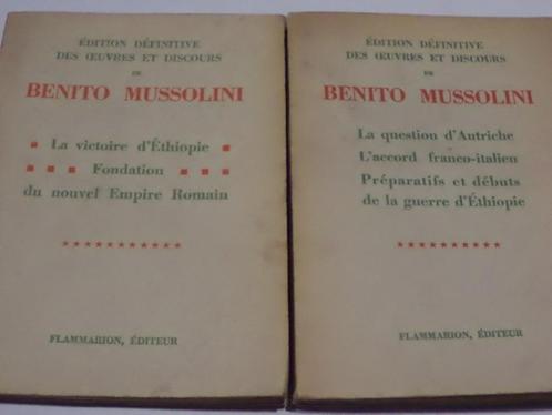 OEUVRES et DISCOURS de MUSSOLINI 2 volumes Flammarion oorlog, Boeken, Geschiedenis | Wereld, Ophalen of Verzenden
